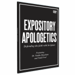 Expository Apologetics DVD